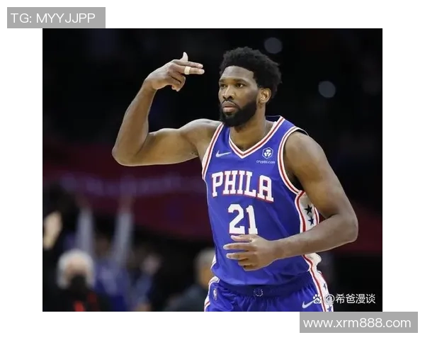 乔尔恩比德:从天赋异禀到NBA巨星的奋斗历程与成就解析 乔尔恩比德:从天赋异禀到NBA巨星的奋斗历程与成就解析